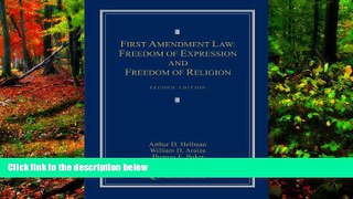 Deals in Books  First Amendment Law: Freedom of Expression   Freedom of Religion  READ PDF Online