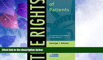 Big Deals  The Rights of Patients: The Authoritative ACLU Guide to the Rights of Patients, Third