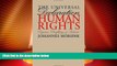 Big Deals  The Universal Declaration of Human Rights: Origins, Drafting, and Intent (Pennsylvania