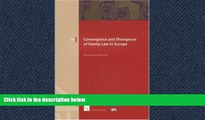 Free [PDF] Downlaod  Convergence and Divergence of Family Law in Europe (European Family Law)