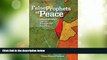 Big Deals  The False Prophets of Peace: Liberal Zionism and the Struggle for Palestine  Full Read