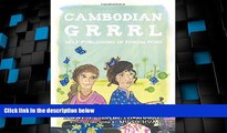 Big Deals  Cambodian Grrrl: Self-Publising in Phnom Penh  Best Seller Books Most Wanted