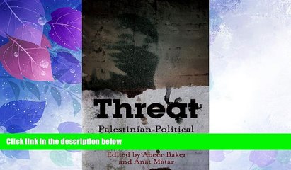 Download Video: Big Deals  Threat: Palestinian Political Prisoners in Israel  Best Seller Books Best Seller