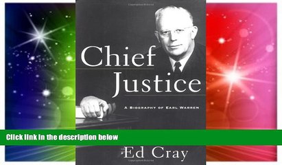 Must Have  CHIEF JUSTICE: A Biography of Earl Warren  READ Ebook Full Ebook