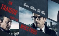 Un traidor como los nuestros (2016) - Trailer Español