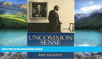 Big Deals  Uncommon Sense: The Achievement of Griffin Bell  Best Seller Books Most Wanted