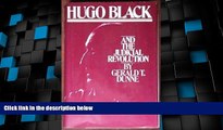 Must Have PDF  Hugo Black and the judicial revolution  Full Read Most Wanted