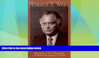 Big Deals  Horace T. Ward: Desegregation of the University of Georgia, Civil Rights Advocacy, and