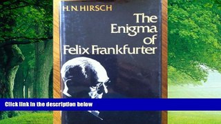 Books to Read  The Enigma of Felix Frankfurter  Best Seller Books Most Wanted