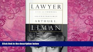 Books to Read  Lawyer: A Life of Counsel and Controversy  Best Seller Books Most Wanted