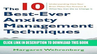 [EBOOK] DOWNLOAD Ten Best Ever Anxiety Management Techniques PDF