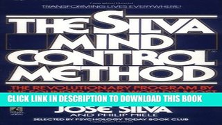 [EBOOK] DOWNLOAD The Silva Mind Control Method READ NOW