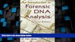 Big Deals  An Introduction to Forensic DNA Analysis, Second Edition  Best Seller Books Most Wanted