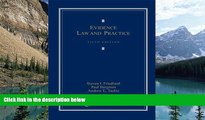 Big Deals  Evidence Law and Practice, Cases and Materials (Loose-leaf version)  Best Seller Books