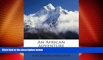 Big Deals  An African adventure  Best Seller Books Best Seller