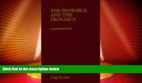 Big Deals  The Probable   Provable (Modern Revivals in Philosophy)  Best Seller Books Most Wanted