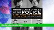 Big Deals  Undisclosed Files of the Police: Cases from the Archives of the NYPD from 1831 to the