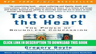 [PDF] Tattoos on the Heart: The Power of Boundless Compassion Full Online