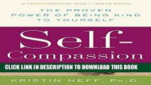 [PDF] Self-Compassion: The Proven Power of Being Kind to Yourself Full Online