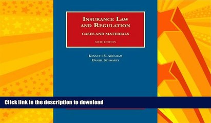 READ  Insurance Law and Regulation (University Casebook Series) FULL ONLINE