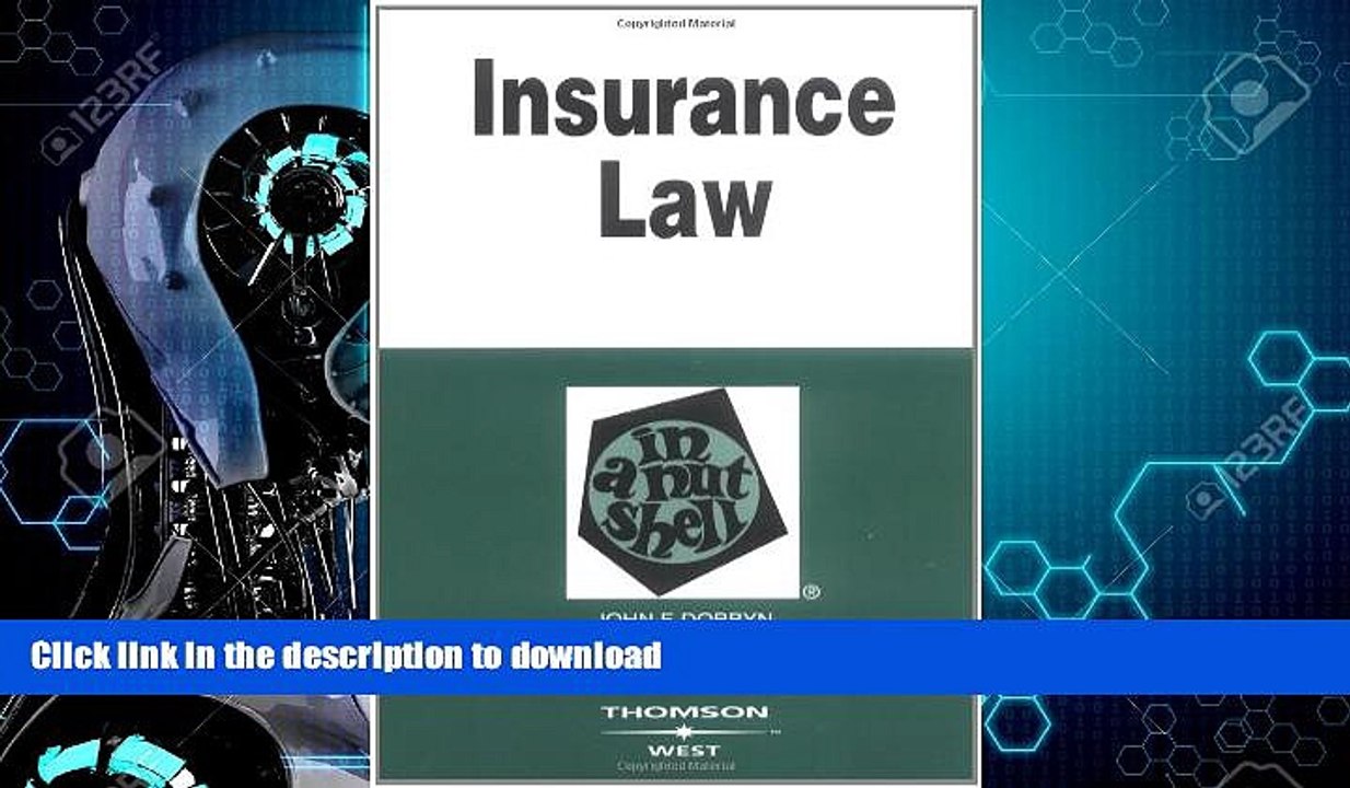 READ BOOK  Insurance Law in a Nutshell (In a Nutshell (West Publishing)) (Nutshell Series)  GET
