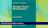 EBOOK ONLINE  Hedge Fund Regulation (May 2016 Edition) FULL ONLINE