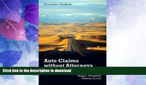 READ  Auto Claims without Attorneys: A Guide to Settlement  BOOK ONLINE