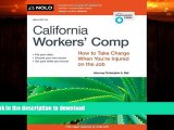 FAVORITE BOOK  California Workers  Comp: How to Take Charge When You re Injured on the Job FULL