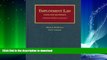 READ BOOK  Employment Law Cases and Materials, Concise, 7th (University Casebooks) (University