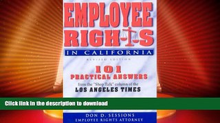 READ  Employee Rights in California Revised Edition FULL ONLINE