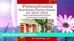 READ BOOK  Pennsylvania Real Estate Practice Exams for 2015-2016: State and National Portions of