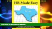 READ BOOK  HR Made Easy for Texas - The Employers Guide That Answers Every Labor and Employment