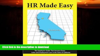 FAVORITE BOOK  HR Made Easy for California - The Employers Guide That Answers Every Labor and