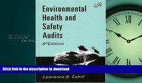 READ THE NEW BOOK Environmental Health and Safety Audits READ EBOOK