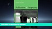 FAVORIT BOOK Pollution and Property: Comparing Ownership Institutions for Environmental Protection