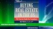 EBOOK ONLINE  Buying Real Estate in the US: The Concise Guide for Canadians (Cross-Border