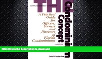 READ  The Condominium Concept: A Practical Guide for Officers, Owners and Directors of Florida