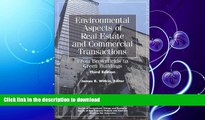 FAVORITE BOOK  Environmental Aspects of Real Estate and Commercial Transactions: From Brownfields