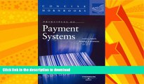 READ  Principles of Payment Systems (Concise Hornbook Series) FULL ONLINE