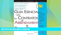 FAVORITE BOOK  Guia Esencial Para Los Contratos de Arrendamiento de Bienes Raices / Essential