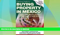 READ  Practical Guide to Buying Property in Mexico FULL ONLINE