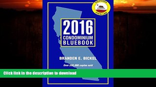FAVORITE BOOK  2016 Condominium Bluebook FULL ONLINE