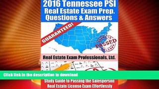 FAVORITE BOOK  2016 Tennessee PSI Real Estate Exam Prep Questions and Answers: Study Guide to