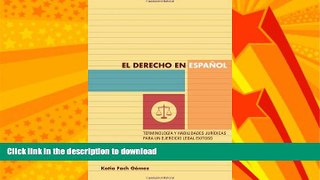 FAVORITE BOOK  El derecho en espaÃ±ol: terminologÃ­a y habilidades jurÃ­dicas para un ejercicio
