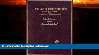 READ  Law and Economics: Cases, Materials and Behavioral Perspectives (American Casebook Series)