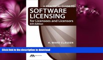 READ  A Practical Guide to Software Licensing for Licensees and Licensors FULL ONLINE