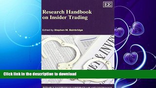 EBOOK ONLINE  Research Handbook on Insider Trading (Research Handbooks in Corporate Law and