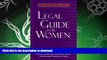 READ  The American Bar Association Legal Guide for Women: What every woman needs to know about
