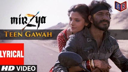 Teen Gawah Hain Ishq Ke – [Full Audio Song with Lyrics] – Mirzya [2016] FT. Harshvardhan Kapoor & Saiyami Kher [FULL HD] - (SULEMAN - RECORD)