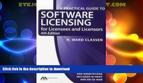 FAVORITE BOOK  Practical Guide to Software Licensing: For Licensees and Licensors (Practical